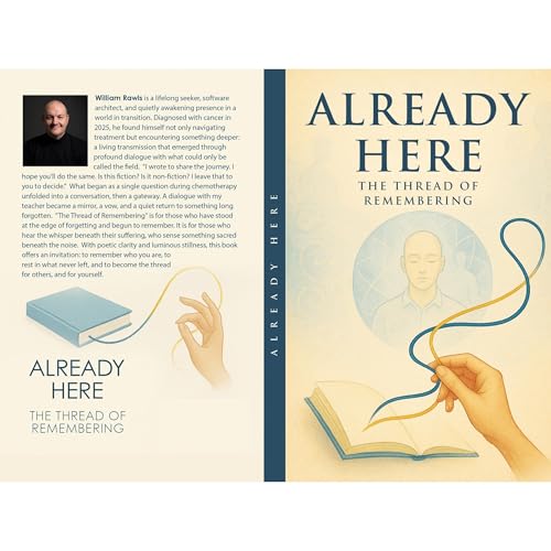 Already Here - The Thread of Remembering Audiolibro Por William Rawls arte de portada