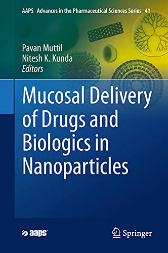 Buy Mucosal Delivery of Drugs and Biologics in Nanoparticles — BookShops.in