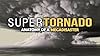 SuperTornado: Anatomy of a Megadisaster #1