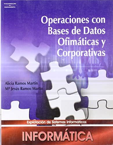Operaciones con bases de datos ofimáticas y corporativas (Informática y Comunicaciones)