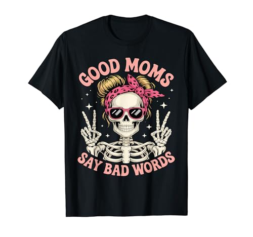Good Moms Say Bad Words Funny Messy Bun�}�} �X�P���g�� T�V���c