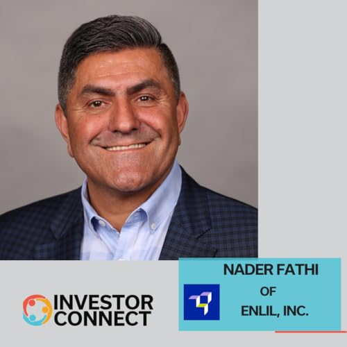 Investor Connect 864: Revolutionizing MedTech Compliance and Traceability with Enlil, INC.