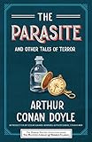 The Parasite and Other Tales of Terror (Haunted Library Horror Classics)
