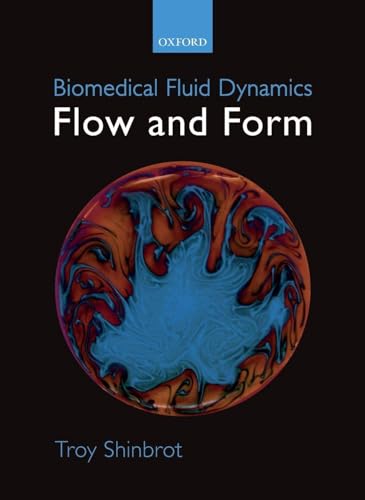 Biomedical Fluid Dynamics: Flow and Form view 2
