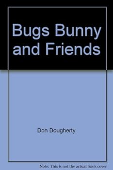 Library Binding Bugs Bunny and Friends Book