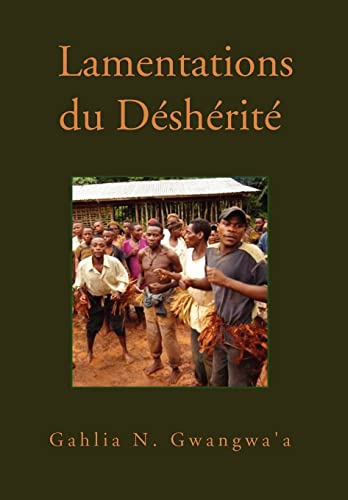 Lamentations du Desherite (French Edition)