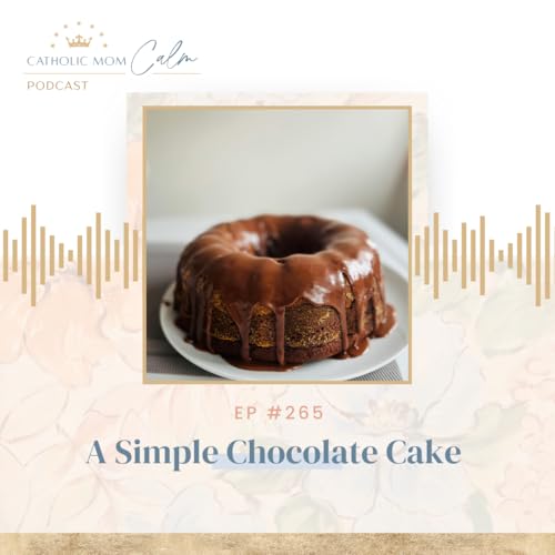 A Simple Chocolate Cake Podcast By  cover art