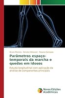 Parametros Espaco-Temporais Da Marcha E Quedas Em Idosos 3639753399 Book Cover