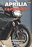  APRILIA CAPONORD: WARTUNGSHEFT FÜR MEIN MOTORRAD: BUCH ZUM AUSFÜLLEN