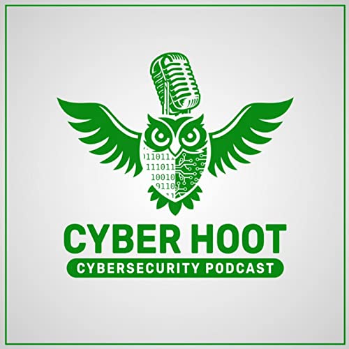Cyber Hoot Cybersecurity Podcast Podcast Por Nick Cassium arte de portada