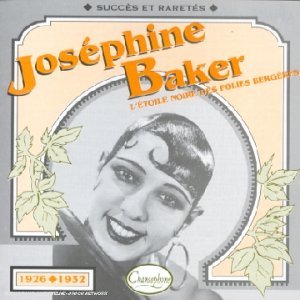 1926-1932 : Baker;Josephine [Audio CD]