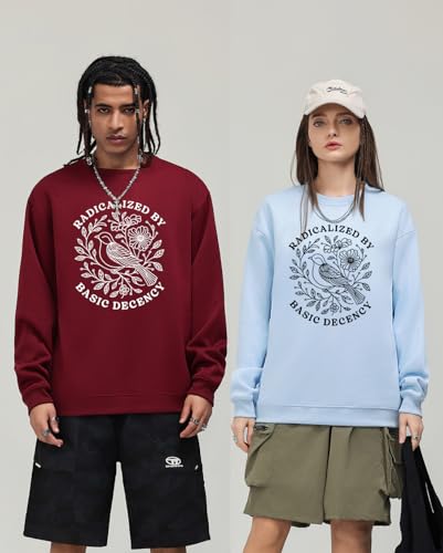 Radicalized By Basic Decency Sweatshirt2