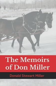 Paperback The Memoirs of Don Miller Book