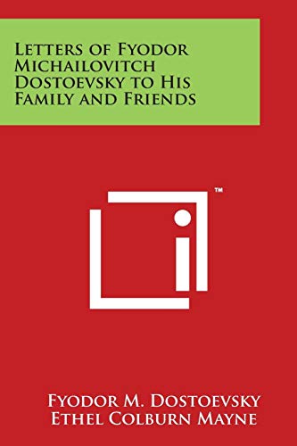 Letters of fyodor michailovitch dostoevsky to his famil…