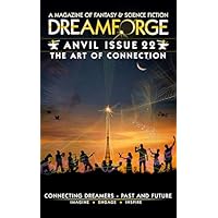 Dreamforge Magazine - Anvil Issue 22