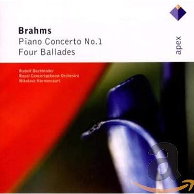 Brahms: Piano Concerto No.1 & Four Ballades Op. 10