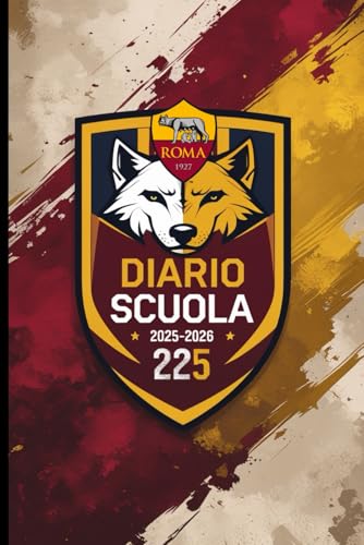Diario Scuola 2025 2026 Calcio: Agenda Settimanale e Giornaliera con Calendario Completo – Per Studenti e Tifosi della Roma