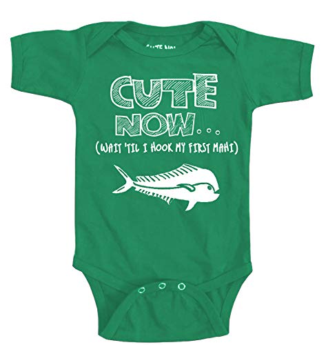 Cute Now... Wait 'Til I Hook My First Mahi - Baby Infant Fishing Bodysuit Short Sleeve Cotton