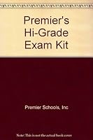 Premier's Hi-Grade Exam Kit B001G0Y0WW Book Cover