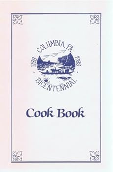 Paperback Columbia Bicentennial Cook Book