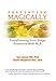 Presenting Magically: Transforming Your Stage Presence with NLP