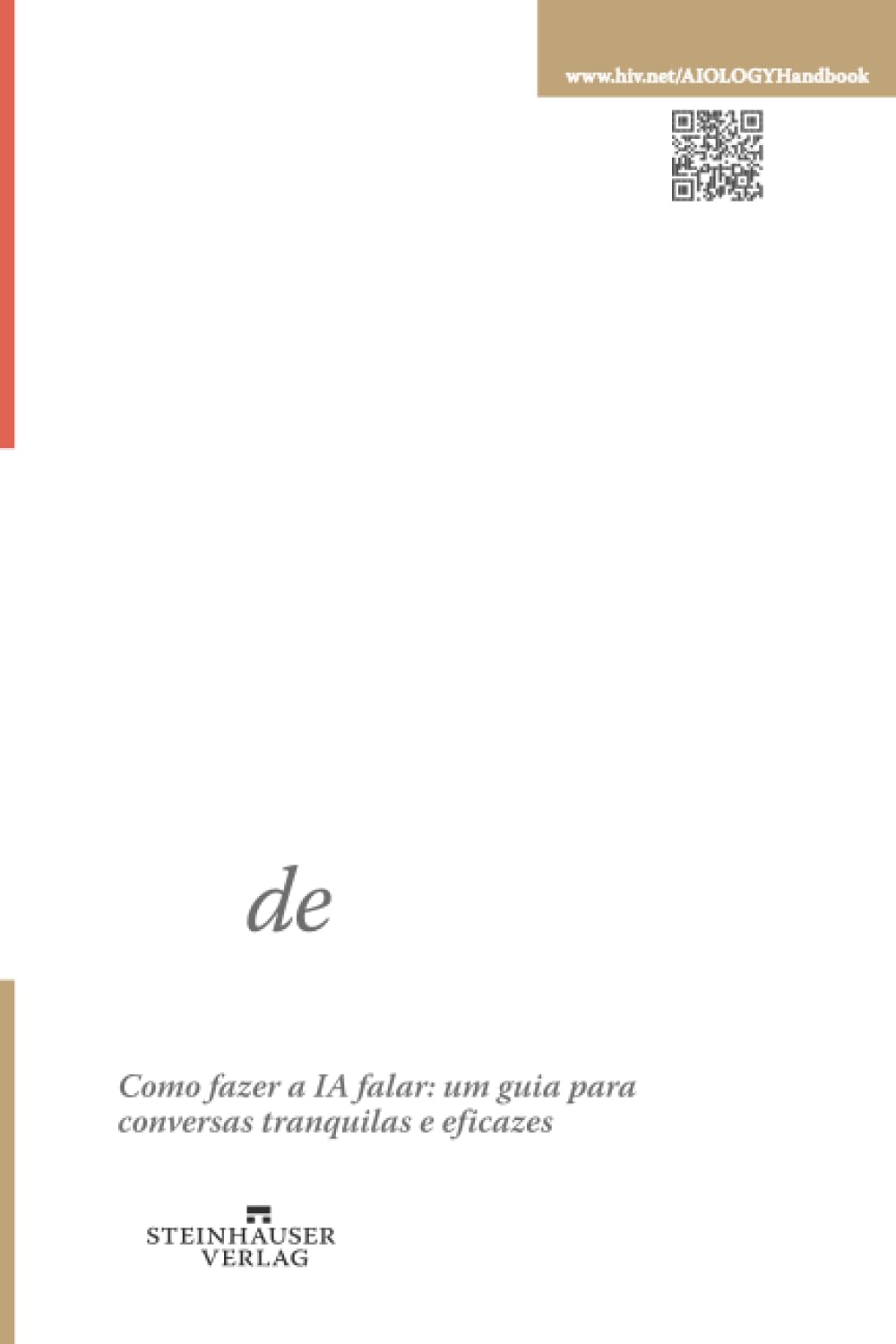 Manual de AIOLOGIA: Como fazer a IA falar: um guia para conversas tranquilas e eficazes