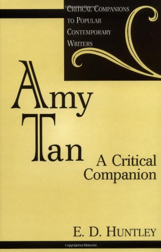 Buy Amy Tan: A Critical Companion (Critical Companions to Popular Contemporary Writers) — BookShops.in
