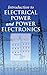 Introduction to Electrical Power and Power Electronics