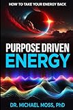 energy 5.1 take classic home theater  PURPOSE DRIVEN ENERGY: How to Take Your Energy Back