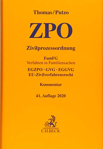 Zivilprozessordnung: FamFG Verfahren in Familiensachen, EGZPO, GVG, EGGVG, EU-Zivilverfahrensrecht Zivilprozessordnung: FamFG Verfahren in Familiensachen, EGZPO, GVG, EGGVG, EU-Zivilverfahrensrecht