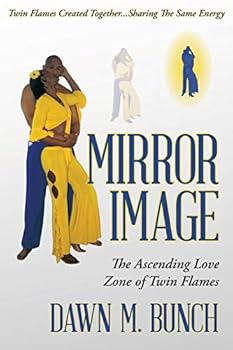 Paperback Mirror Image: The Ascending Love Zone of Twin Flames Book