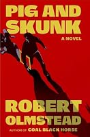 Pig and Skunk: A Novel 1668229935 Book Cover