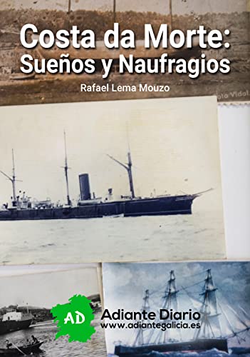 Costa da Morte, sueños y naufragios
