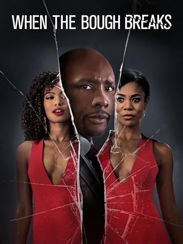 When the Bough Breaks