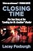 Closing Time: The True Story of the "Looking for Mr. Goodbar" Murder