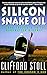 Produktbild Silicon Snake Oil: Second Thoughts on the Information Highway