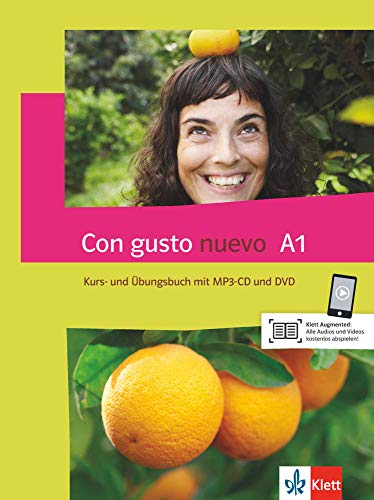 Con gusto nuevo A1: Kurs- und Übungsbuch mit MP3-CD und DVD Con gusto nuevo A1: Kurs- und Übungsbuch mit MP3-CD und DVD