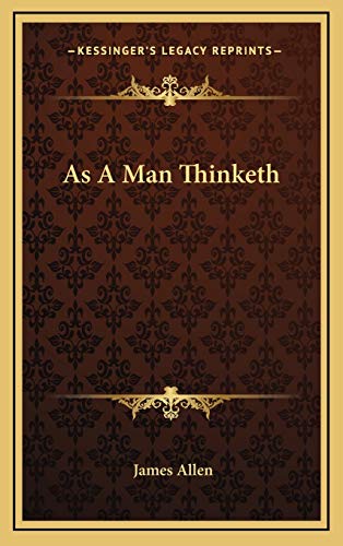 As A Man Thinketh