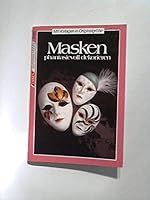 Masken phantasievoll dekorieren. ( Schönes Hobby). 3806851557 Book Cover