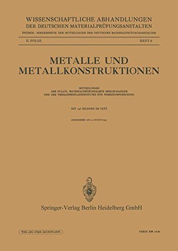 Metalle und Metallkonstruktionen