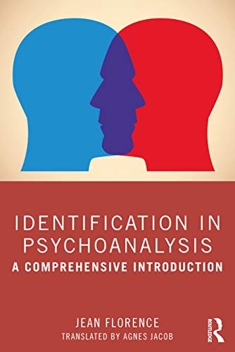 Identification in Psychoanalysis: A Comprehensive Introduction view 2