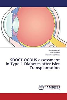 Paperback SDOCT-OCDUS assessment in Type-1 Diabetes after Islet Transplantation Book