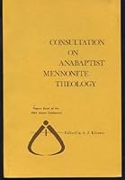 Consultation on Anabaptist Mennonite Theology B001D21UUS Book Cover