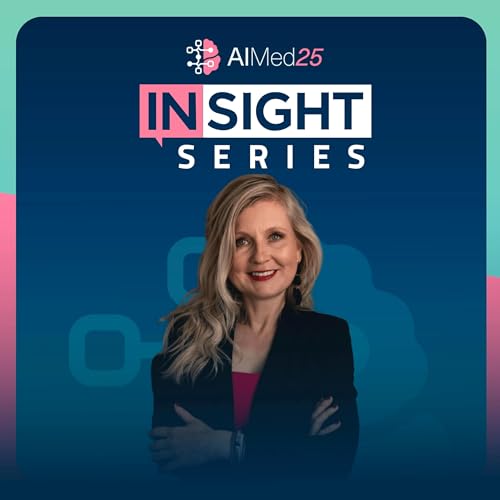 How AI Is Becoming A Survival Skill For Modern Clinicians with Dr. Kathryn Alderman, CEO and founder of Intelligent Care Alliance