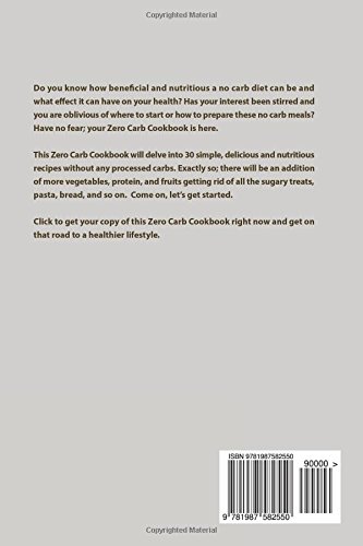 Zero Carb Cookbook: Delicious Low Carb Recipes fit for a Zero Carb Diet
