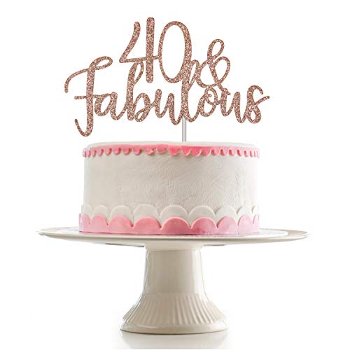 40 and Fabulous Cake Topper- Rose Gold Glitter, 50th Birthday Cake Topper, 40 Cake Topper, Cake Topper 40th Birthday, Happy 40th Cake Topperï¼ˆDouble Sided Glitterï¼‰