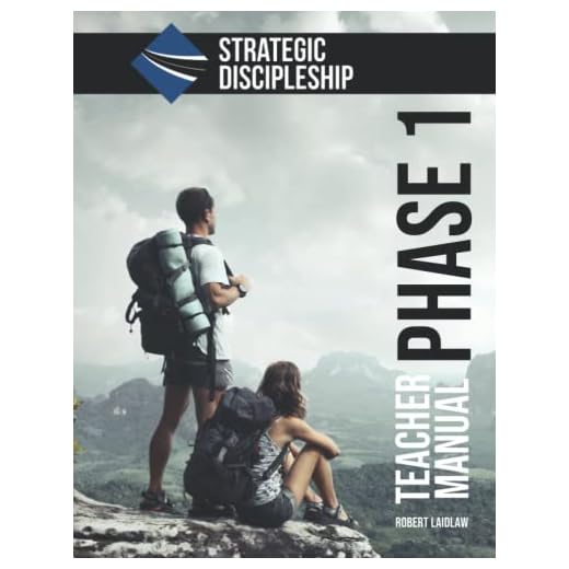 Strategic Discipleship: Phase One Teacher Manual (Strategic Discipleship Curriculum)