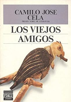 Paperback Los viejos amigos: primera y segunda series Book