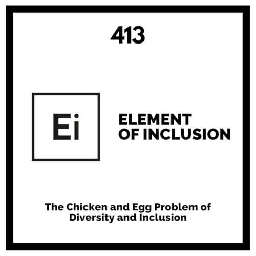 Page de couverture de The Chicken and Egg Problem of Diversity and Inclusion