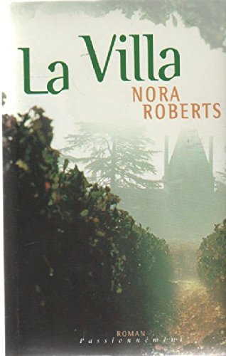 La Villa [Hardcover] Nora Roberts